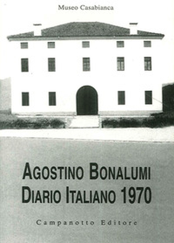 Agostino Bonalumi. Diario italiano 1970 - Librerie.coop Agostino Bonalumi. Diario italiano 1970 - Librerie.coop