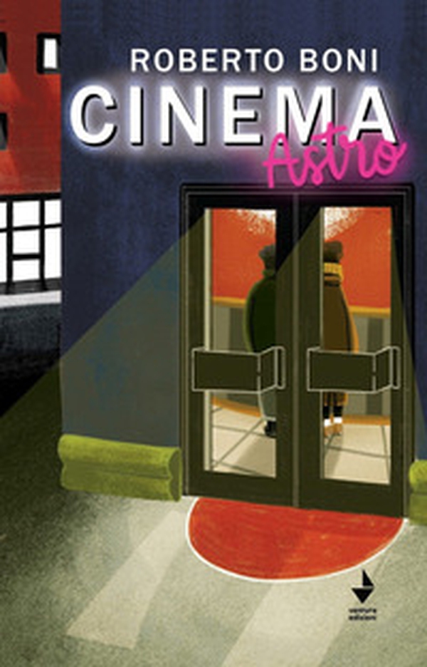 Cinema Astro - Librerie.coop Cinema Astro - Librerie.coop