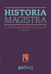 Historia Magistra. Rivista di storia critica - Vol. 42 - Librerie.coop Historia Magistra. Rivista di storia critica - Vol. 42 - Librerie.coop