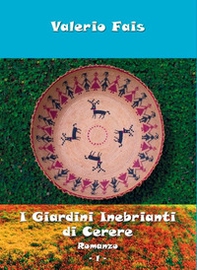 I giardini inebrianti di Cerere - Librerie.coop I giardini inebrianti di Cerere - Librerie.coop