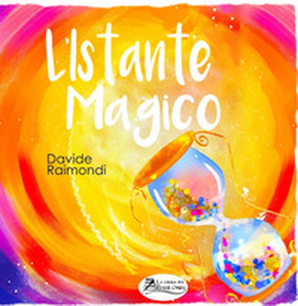 L'istante magico. Ediz. italiana, inglese e araba - Librerie.coop
