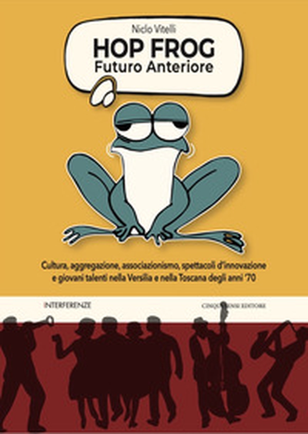 Hop frog. Futuro anteriore - Librerie.coop Hop frog. Futuro anteriore - Librerie.coop