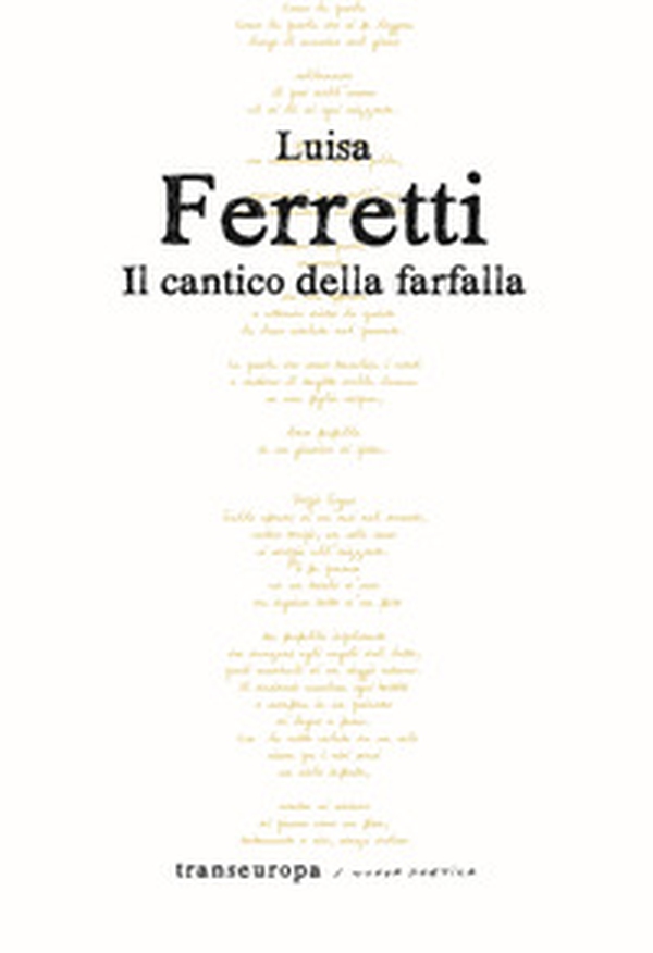 Il cantico della farfalla - Librerie.coop Il cantico della farfalla - Librerie.coop