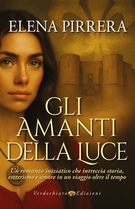 Gli Amanti della Luce - Librerie.coop