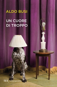 Un cuore di troppo - Librerie.coop Un cuore di troppo - Librerie.coop