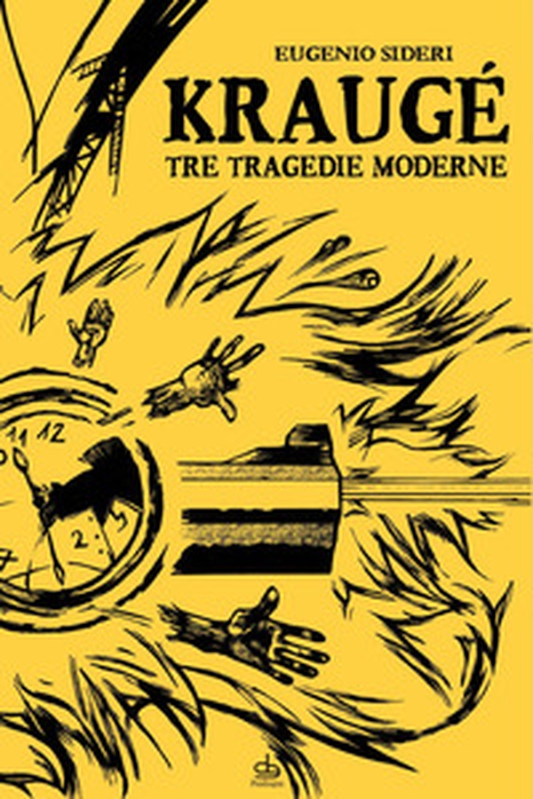 Kraugé. Tre tragedie moderne - Librerie.coop Kraugé. Tre tragedie moderne - Librerie.coop