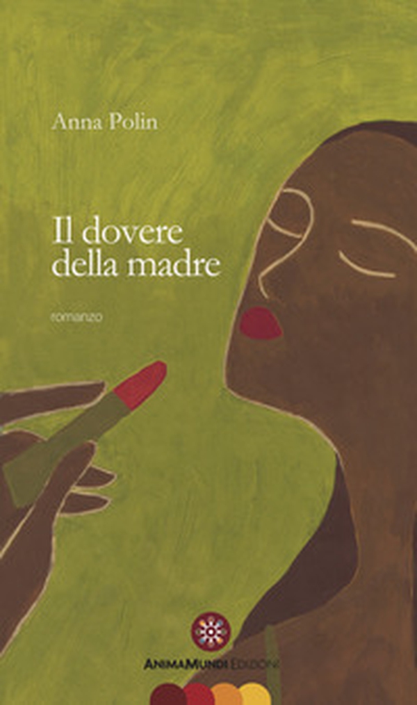 Il dovere della madre - Librerie.coop Il dovere della madre - Librerie.coop