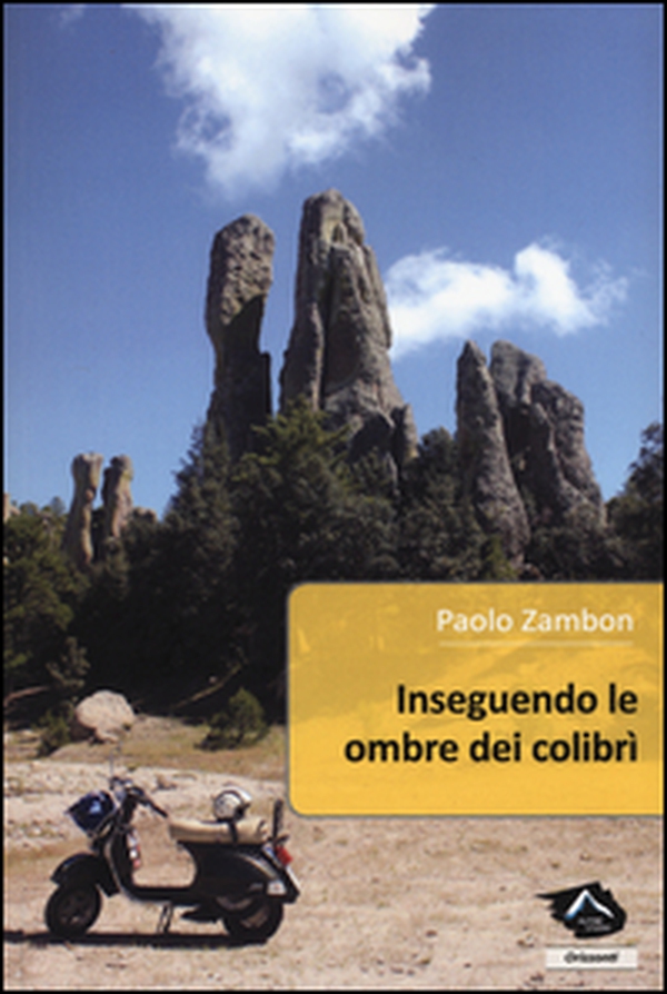 Inseguendo le ombre dei colibrì - Librerie.coop Inseguendo le ombre dei colibrì - Librerie.coop