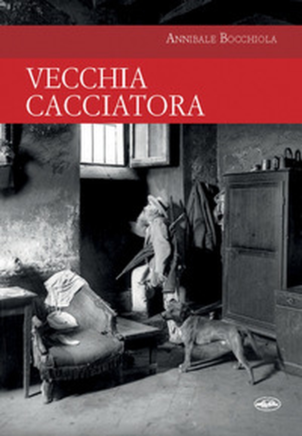 Vecchia cacciatora - Librerie.coop Vecchia cacciatora - Librerie.coop