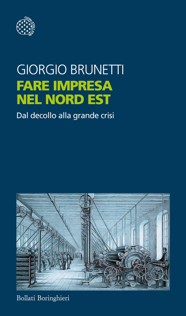 Fare impresa nel Nord Est - Librerie.coop Fare impresa nel Nord Est - Librerie.coop