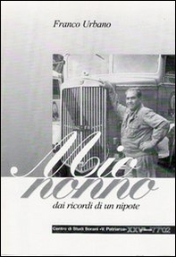 Mio nonno. Dai ricordi di un nipote - Librerie.coop Mio nonno. Dai ricordi di un nipote - Librerie.coop