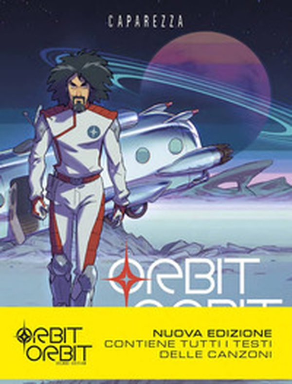 Orbit orbit. Ediz. deluxe - Librerie.coop