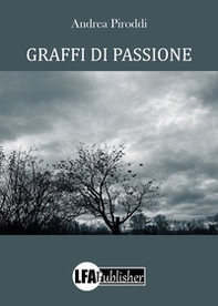 Graffi di passione - Librerie.coop