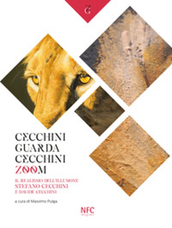 Cecchini guarda Cecchini. Zoom. Il realismo dell'illusione Stefano Cecchini e Davide Cecchini. Catalogo della mostra - Librerie.coop Cecchini guarda Cecchini. Zoom. Il realismo dell'illusione Stefano Cecchini e Davide Cecchini. Catalogo della mostra - Librerie.coop