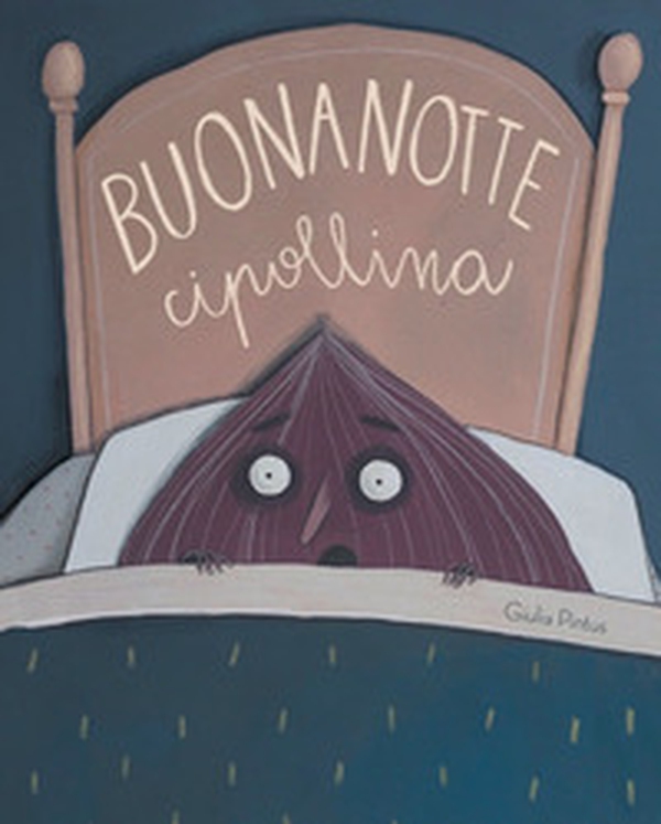 Buonanotte Cipollina - Librerie.coop Buonanotte Cipollina - Librerie.coop