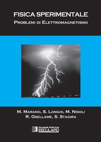 Fisica sperimentale. Problemi di elettromagnetismo - Librerie.coop Fisica sperimentale. Problemi di elettromagnetismo - Librerie.coop