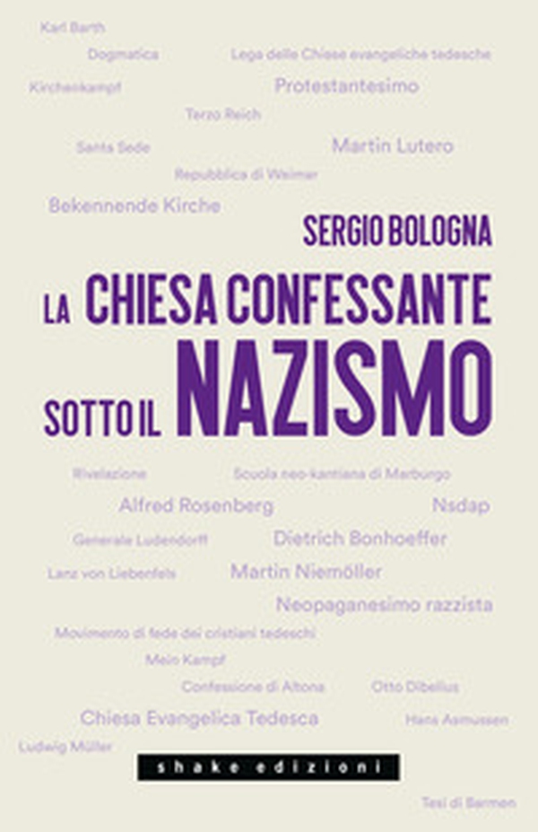 La Chiesa confessante sotto il nazismo. 1933-1936 - Librerie.coop La Chiesa confessante sotto il nazismo. 1933-1936 - Librerie.coop