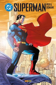 Per il domani. Superman collection - Vol. 7 - Librerie.coop Per il domani. Superman collection - Vol. 7 - Librerie.coop