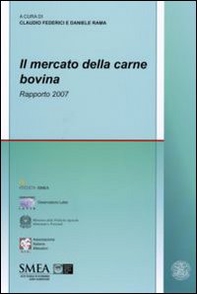 Il mercato della carne bovina. Rapporto 2007 - Librerie.coop