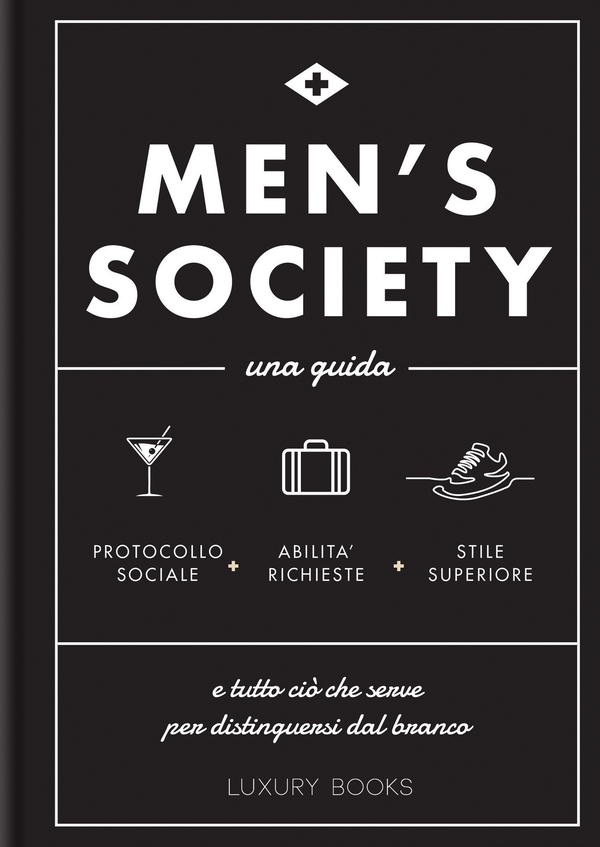 Men’s Society - Librerie.coop Men’s Society - Librerie.coop