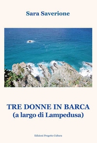 Tre donne in barca (A largo di Lampedusa) - Librerie.coop