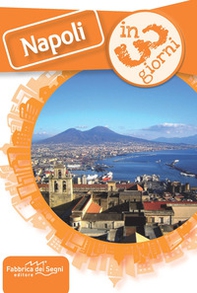 Napoli in 3 giorni - Librerie.coop