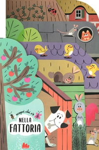 Scopri chi c'è nella fattoria - Librerie.coop