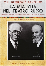 La mia vita nel teatro russo - Librerie.coop La mia vita nel teatro russo - Librerie.coop