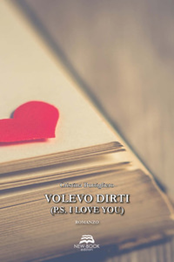 Volevo dirti (P.S. I love you) - Librerie.coop Volevo dirti (P.S. I love you) - Librerie.coop