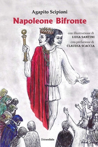 Napoleone bifronte - Librerie.coop Napoleone bifronte - Librerie.coop