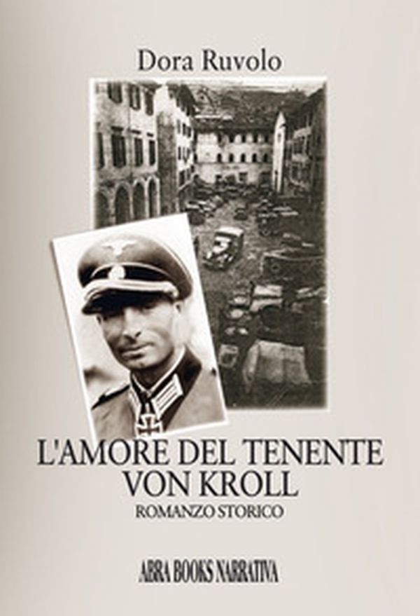 L'amore del tenente Von Kroll - Librerie.coop L'amore del tenente Von Kroll - Librerie.coop