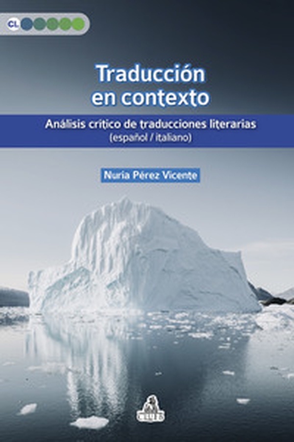 Traducción en contexto. Análisis crítico de traducciones literarias (español / italiano) - Librerie.coop Traducción en contexto. Análisis crítico de traducciones literarias (español / italiano) - Librerie.coop