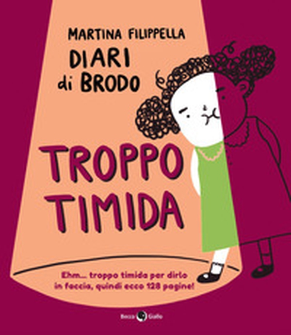 Troppo timida - Librerie.coop Troppo timida - Librerie.coop
