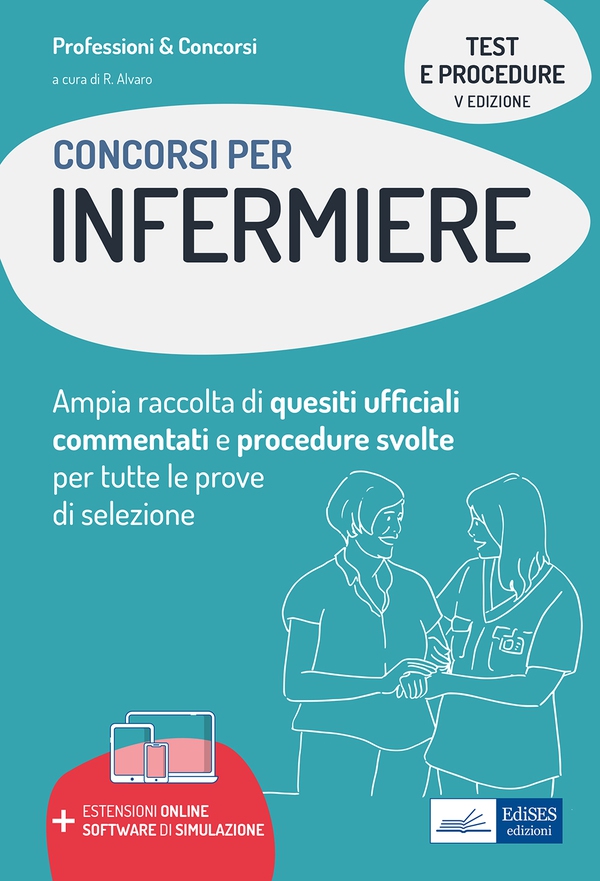 Test e procedure dei concorsi per Infermiere - Librerie.coop Test e procedure dei concorsi per Infermiere - Librerie.coop