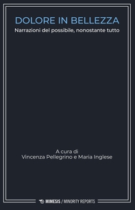 Dolore in bellezza - Librerie.coop