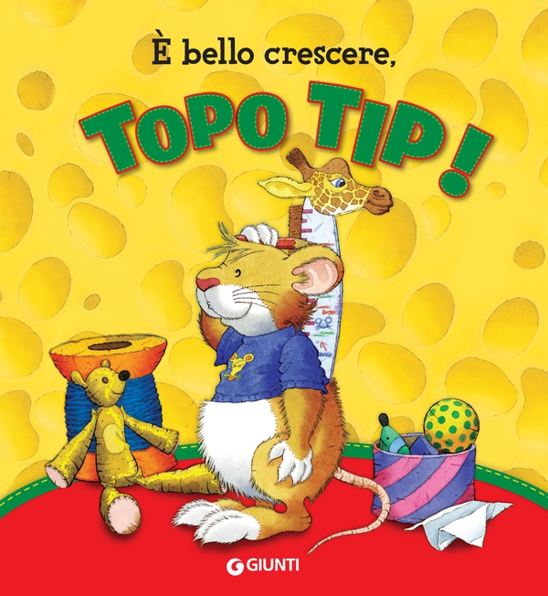 È bello crescere, Topo Tip! - Librerie.coop È bello crescere, Topo Tip! - Librerie.coop