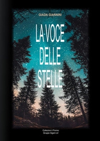 La voce delle stelle - Librerie.coop La voce delle stelle - Librerie.coop