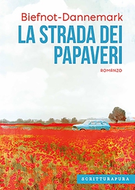 La strada dei papaveri - Librerie.coop