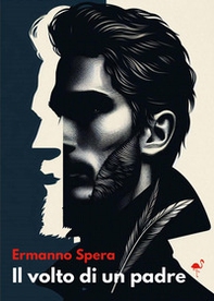 Il volto di un padre - Librerie.coop