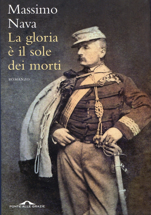 La gloria è il sole dei morti - Librerie.coop La gloria è il sole dei morti - Librerie.coop