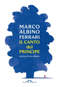 Il canto del Principe - Librerie.coop