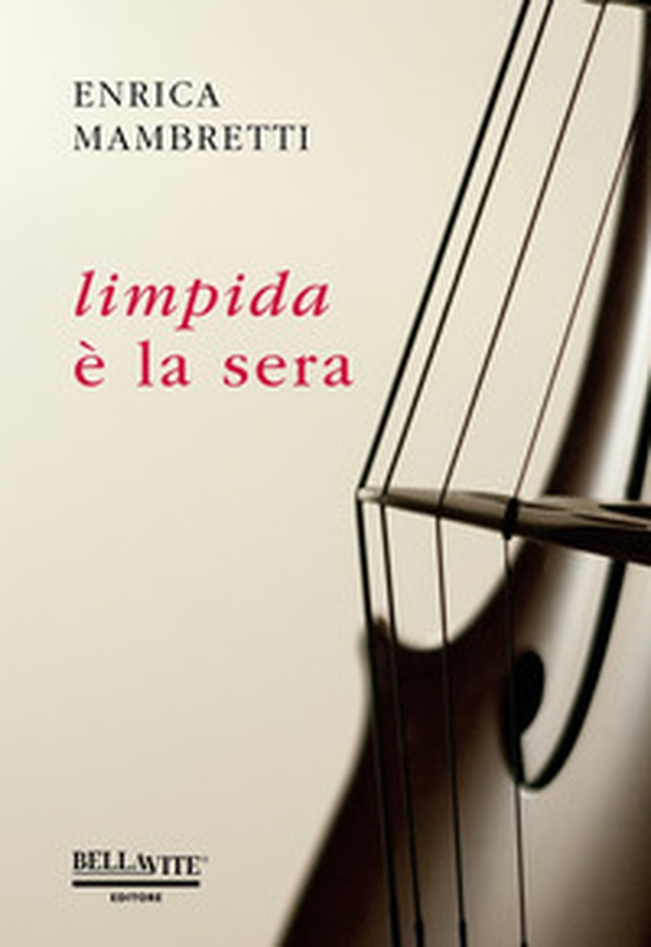 Limpida è la sera - Librerie.coop Limpida è la sera - Librerie.coop