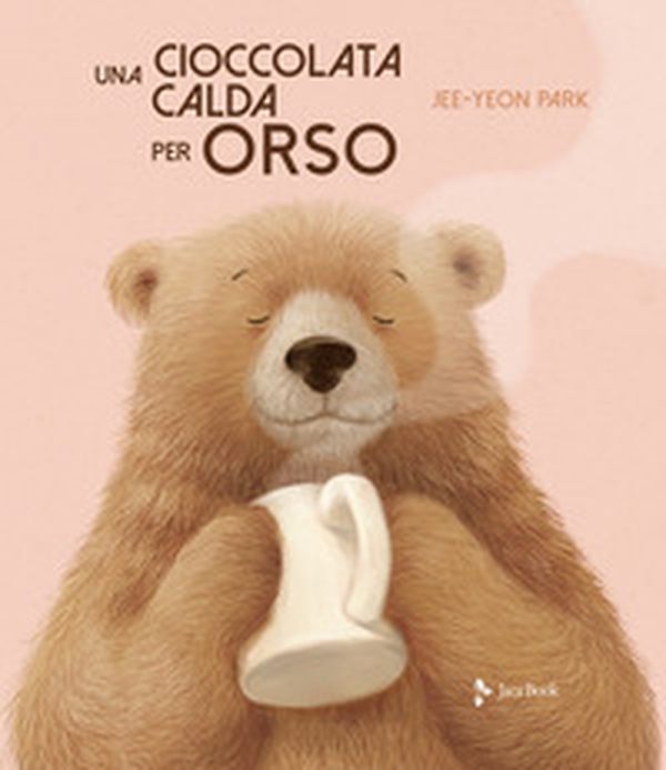 Una cioccolata calda per orso - Librerie.coop Una cioccolata calda per orso - Librerie.coop