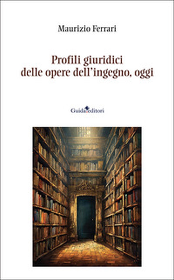 Profili giuridici delle opere dell'ingegno, oggi - Librerie.coop
