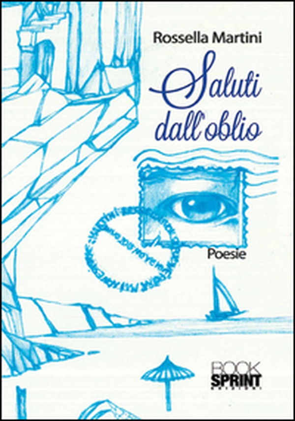 Saluti dall'oblio - Librerie.coop Saluti dall'oblio - Librerie.coop