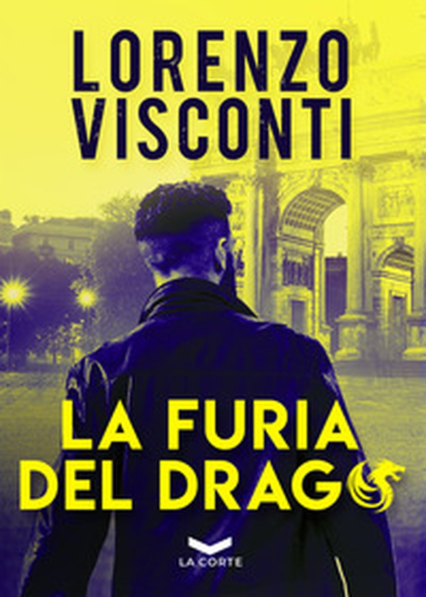 La furia del Drago - Librerie.coop La furia del Drago - Librerie.coop