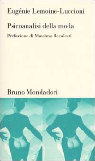 Psicoanalisi della moda - Librerie.coop