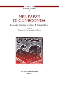 Nel paese di Cunegonda. Leonardo Sciascia e le culture di lingua tedesca - Librerie.coop Nel paese di Cunegonda. Leonardo Sciascia e le culture di lingua tedesca - Librerie.coop
