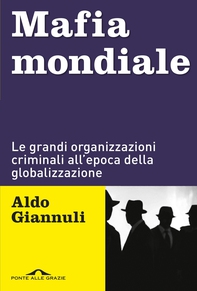 Mafia mondiale - Librerie.coop