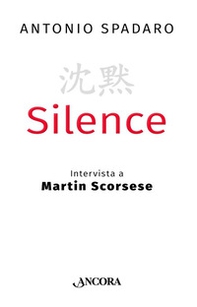 Silence - Librerie.coop Silence - Librerie.coop